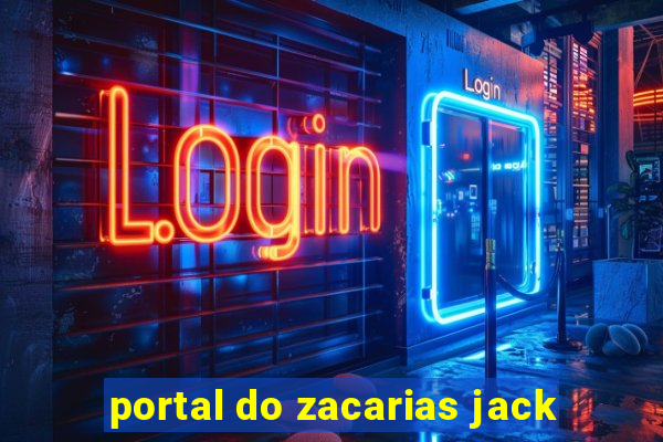 portal do zacarias jack